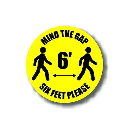 Ergomat 6in CIRCLE SIGNS Mind The Gap Six Feet Please DSV-SIGN 36 #6292 -UEN
